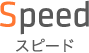 Speed